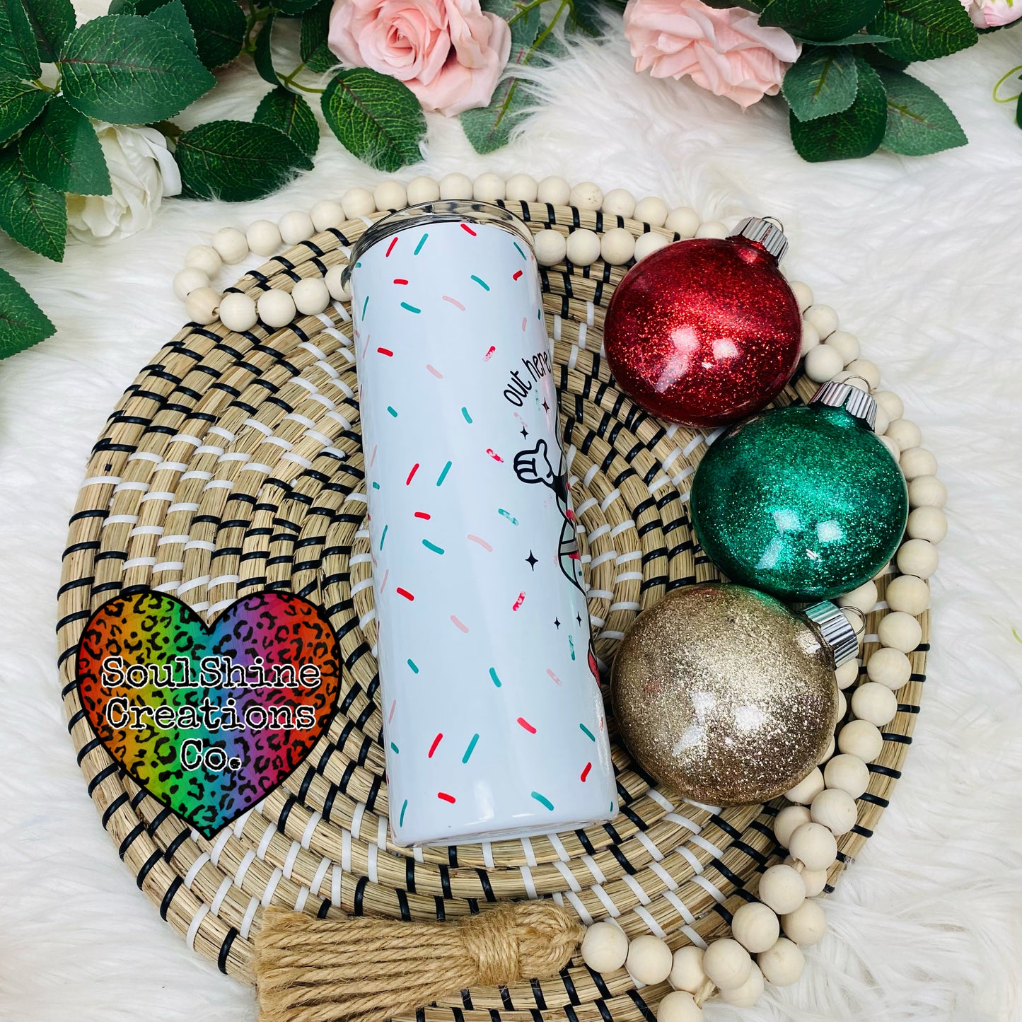 Out here lookin’ like a Snack Christmas Tumbler