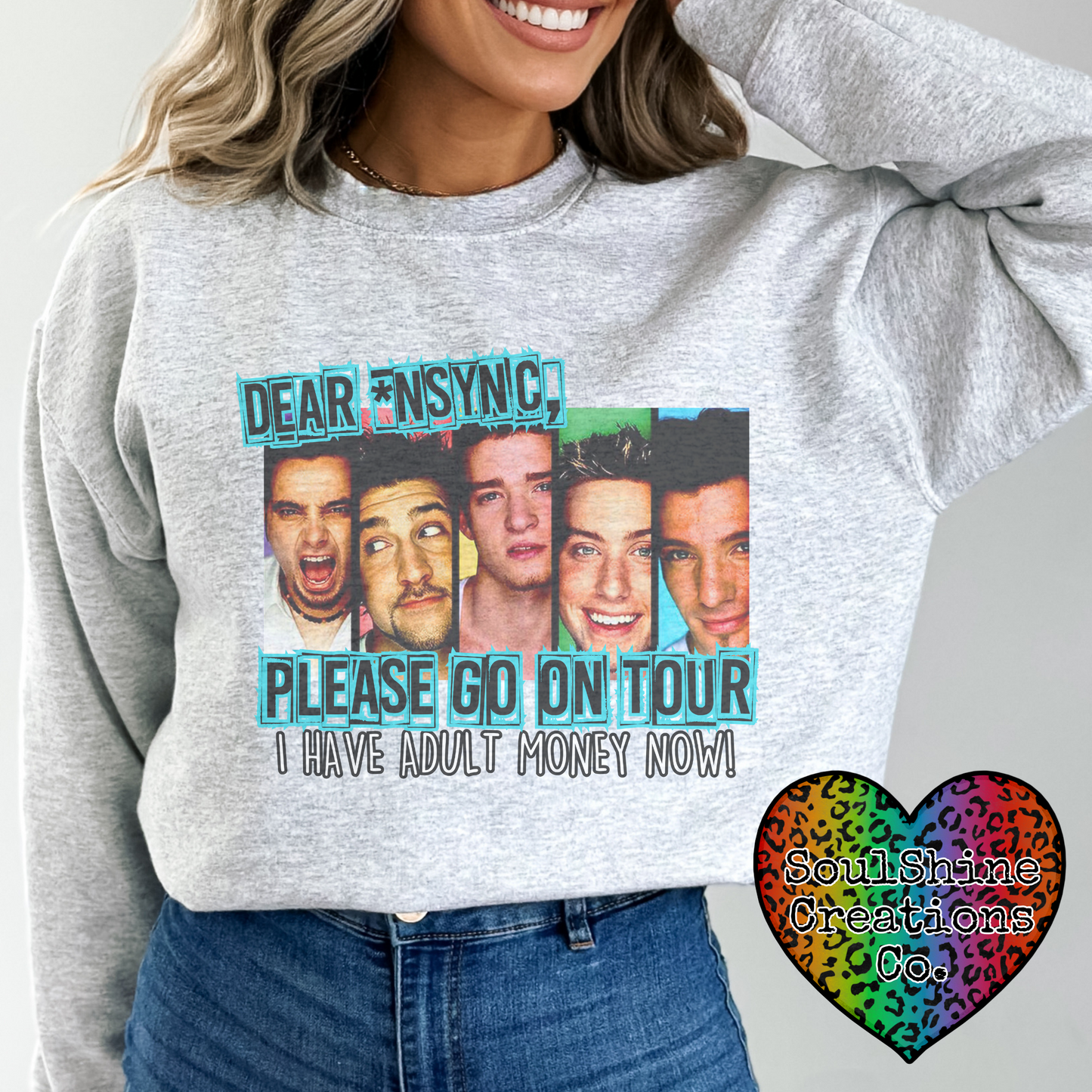 Dear NSYNC Please go on Tour I have Adult Money now Sweater