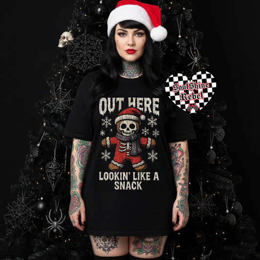 Out Here Lookin Like a Snack Gingerbread Black Tee or Sweater Snarky Gothic Christmas