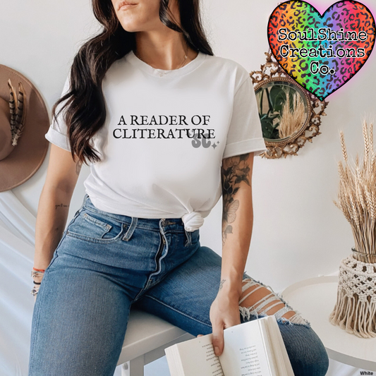 A Reader of Cliterature Shirt