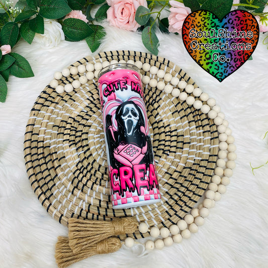 You’re cute when you Scream 3D Puff Tumbler